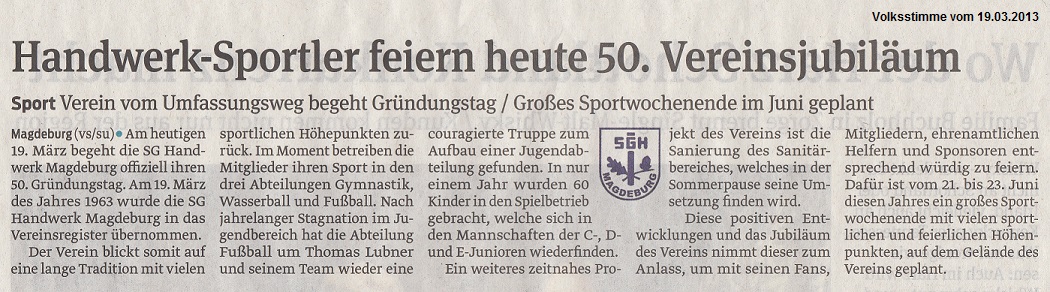 Sport Verein vom Umfassungsweg begeht Gr�ndungstag / Gro�es Sportwochenende im Juni geplant - Handwerk-Sportler feiern heute 50. Vereinsjubil�um Volksstimme vom 19.03.2013